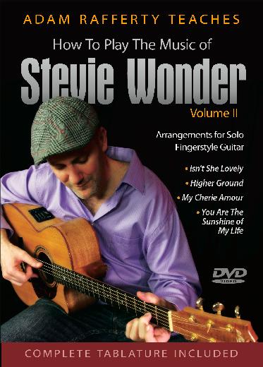 How To Play The Music of Stevie Wonder Solo Guitar Arrangements on DVD Video (Volume II) Your Friends and