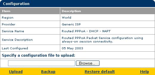 3 The SpeedTouch 610 Web Interface Backup the current SpeedTouch 610 configuration, restore the Speed- Touch 610 factory defaults, or upload a new configuration file: To backup the current