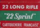 LR-2 box with noting in green banner on top. Contents unknown. LR-7.22 LONG RIFLE (PROOF). "22 SPRINT". Red and green box with white printing.