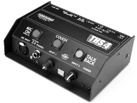 THS 3 THS 4 Talkback Headphone Series THS 3 and THS 4 features include: Two headphone signal inputs can be assigned to either or both ears Balanced or unbalanced inputs on XLR or ¼ TRS jacks THS 3