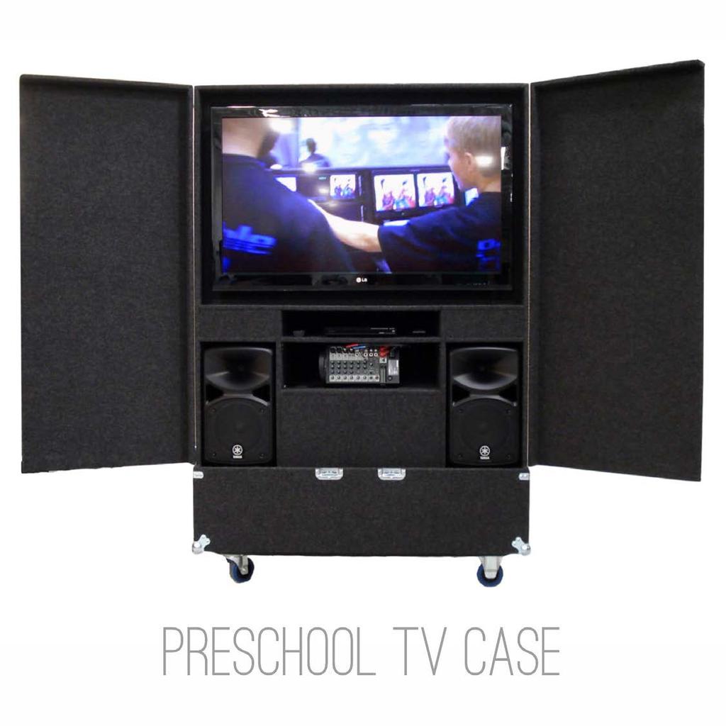 PRESCHOOL TV CASE This case holds up to a 50 TV and accomodates the Yamaha 400i Stagepas system (which includes a powered mixer and (2) passive speakers).