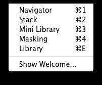 88. Menus Home > Menus > Window Window Hide/Show [palette name]: Hides or shows the named palette. Library: Opens or closes the Effects Library.