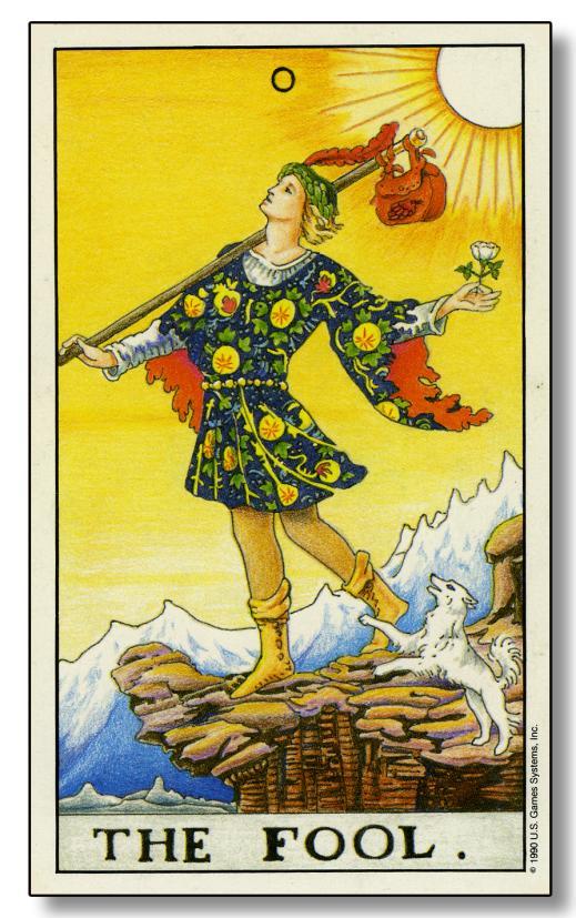 In this edition, we ll focus on the energies of the card which has no number The Fool.