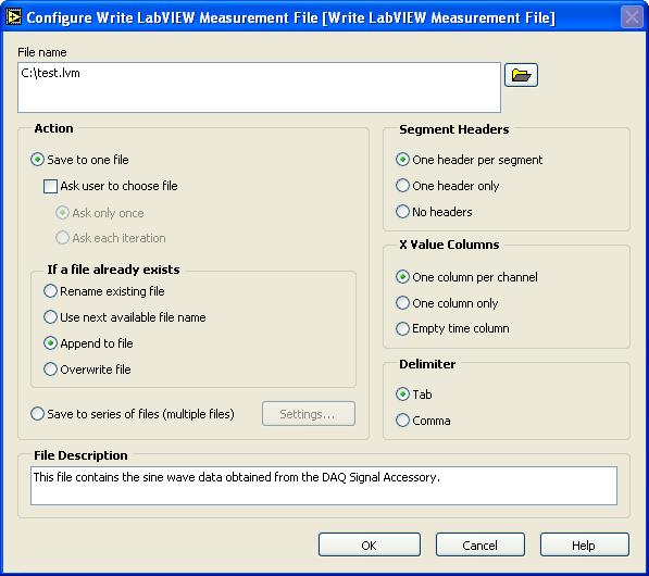 Lesson 4 Analog Input In the Configure Write LabVIEW Measurement File dialog box that appears, select the