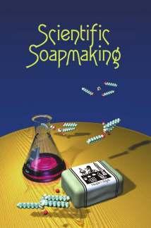 Scientific Soapmaking Scientific Soapmaking Thanks to the HSMG