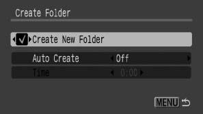 226 Creating an Image Destination (Folder) You can create a new folder at any time and the recorded images will be automatically saved to that folder.