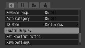 65 Customizing Display Information Available Shooting Modes p. 300 You can select which LCD monitor or viewfinder display modes are enabled when the DISP.