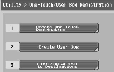 One Touch/User Box