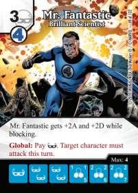2) Q: Please explain target character must attack effects. A: Target character must attack effects such as the global abilities on Mr. Fantastic, Brilliant Scientist, and Phoenix, Ms.