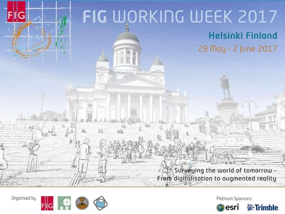 Presented at the FIG Working Week 2017, May 29 - June 2, 2017