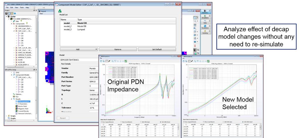 09 Keysight W2360EP/ET SIPro, W2359EP/ET PIPro - Data Sheet PDN Impedance Analysis Easy setup: Select nets, filter, drag and drop component. Guided port creation PDN impedances vs.