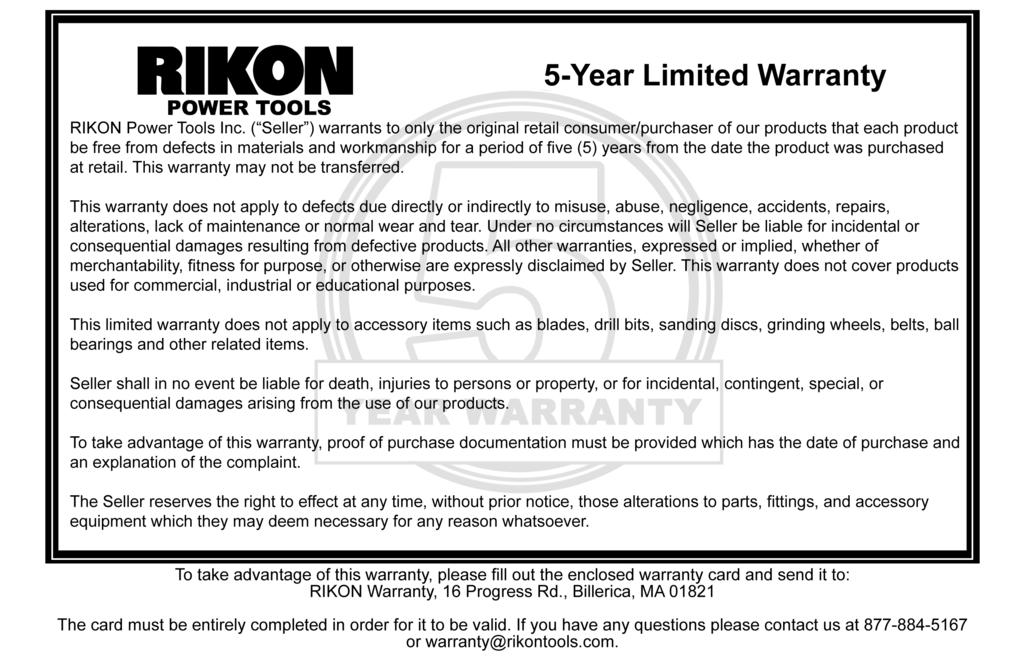ADDITIONAL LATHE ACCESSORIES For additional lathe accessories or replacement parts, contact your local RIKON distributor, or visit the RIKON website at www.rikontools.com.