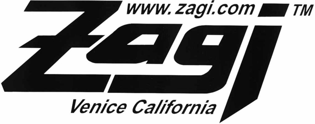 Zagi is a registerd trademark, vol. 1109.01 visit: http.//www.zagi.