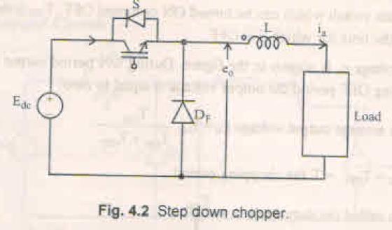 Step down chopper When S is ON, e 0 is equal to E dc.