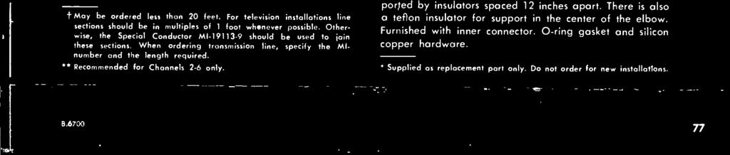 "MI- 19113- C -1 -SF TRANSMISSION LINE Same as MI- 19113 -C -1 except one of the two flanges is a