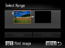 zto cancel selection, press the <m> button again. [ ] is no longer displayed. zrepeat this process to specify other images. Protect the image. zpress the <n> button.