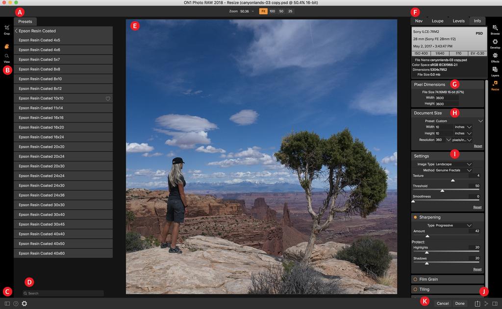 The Resize Workspace ON1 Resize provides you with an easy-to-use work area for editing your photos. Below is an overview of the main sections. The main sections of Resize module include: A.