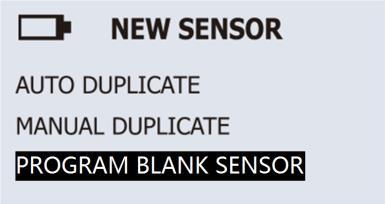 Valige PROGRAM BLANK SENSOR funktsioon kasutades üles/alla nuppe ja kinnitage valik Enter nuppu vajutades. Veenduge, et sensor on sisestatud hoidikusse.
