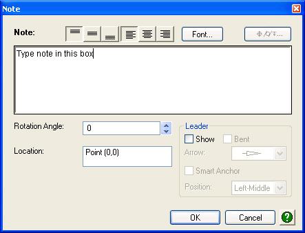 12.7 Annotations 12.7.1 Note You can create a free-floating note or a note with a leader pointing to an edge or face. The note can contain both text and symbols.