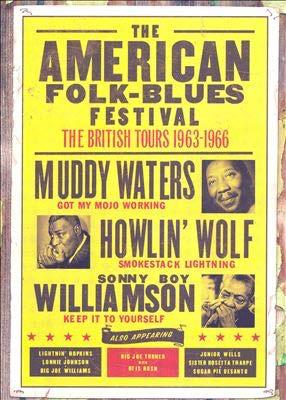 American Folk Blues Festival 1962 70, 1972, 1980 83, 1985 First time
