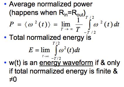 Energy & Power Waveforms Signal Definition: Energy _ Signal!