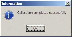 Calibraion complete pop-up and click OK Always