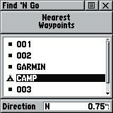 Main Menu Page Finding Items Waypoint Find List Finding a Waypoint Waypoints that you have created and stored in the Rino can be found by selecting the Waypoint option from the Find N Go Menu.
