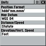 Main Menu Page 52 Setup Page Units Page Position Format Options Menu The User datum is based on a WGS-84-Local datum and is an advanced feature for unlisted or custom datums.