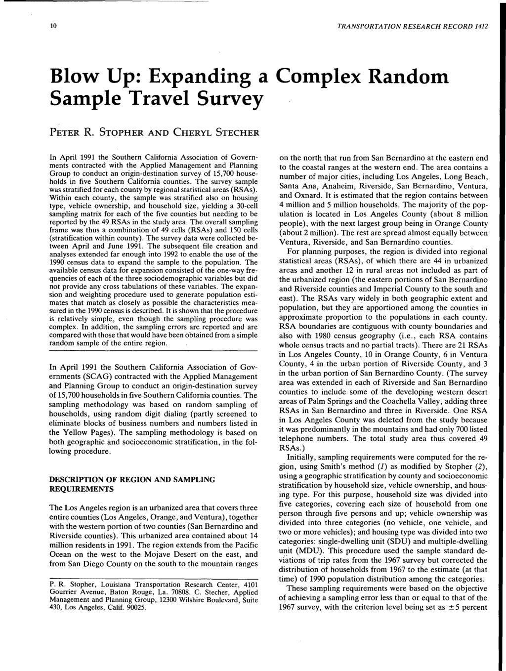 10 TRANSPORTATION RESEARCH RECORD 1412 Blow Up: Expanding a Complex Random Sample Travel Survey PETER R.