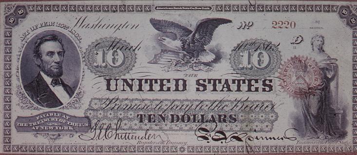U.S. $10 Note of 2/25/1862 Massive Debt