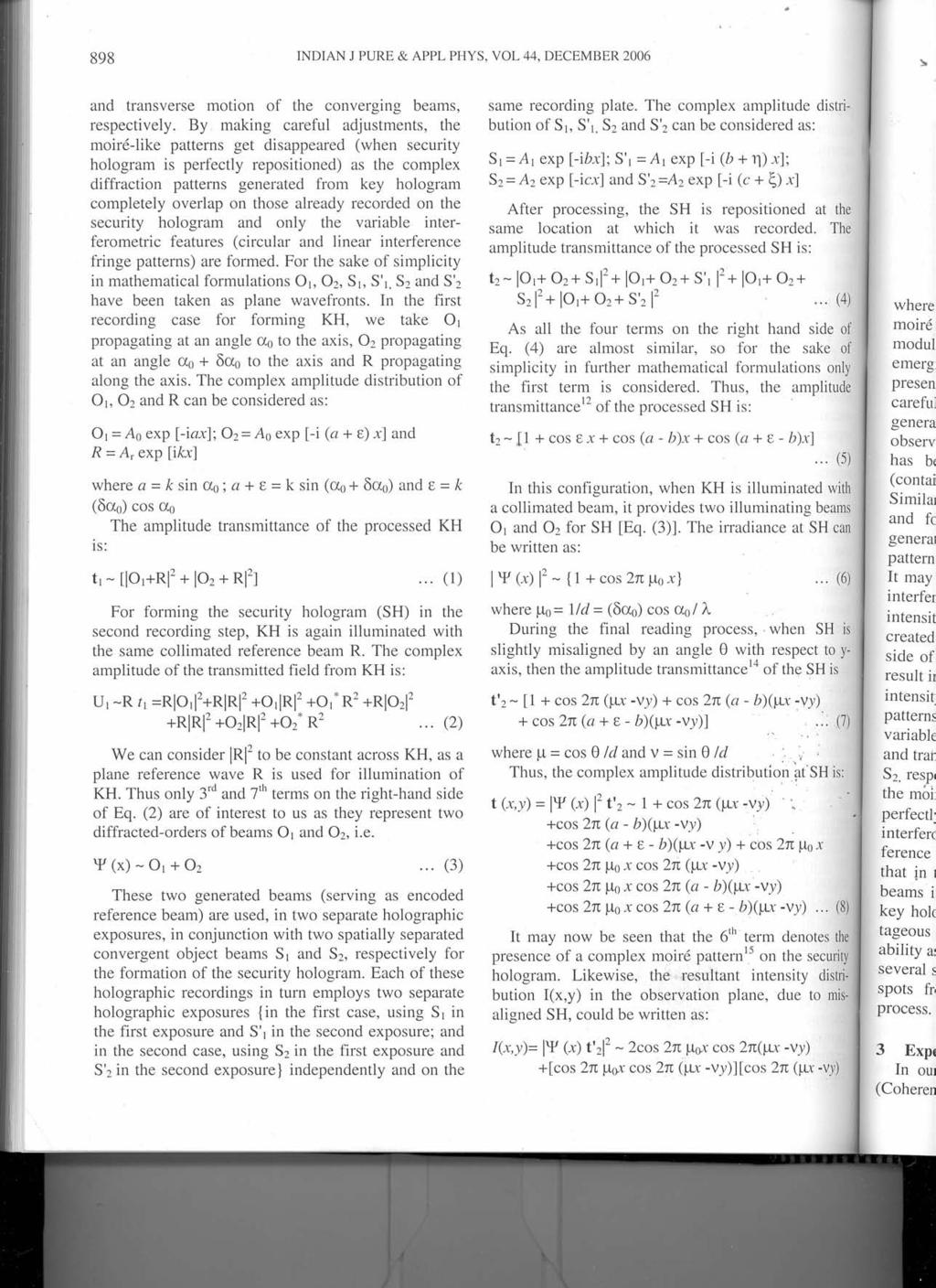 898 INDIAN J PURE & APPL PHYS, VOL 44, DECEMBER 2006 and transverse motion of the converging beams, respectively.