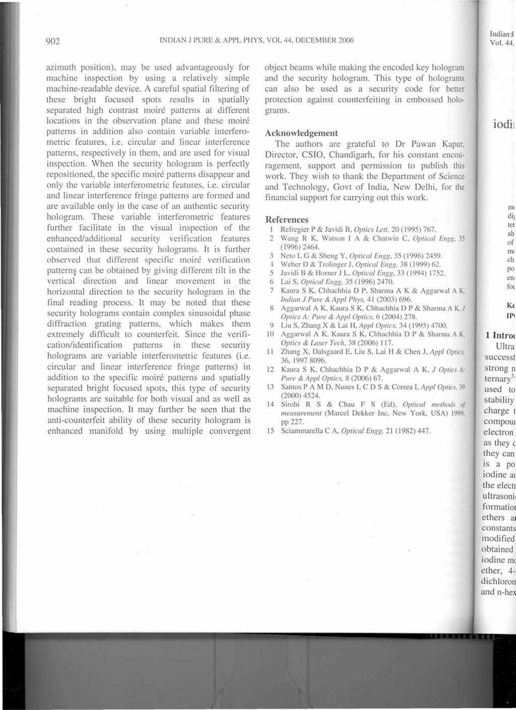 902 INorAN J PURE & APPL PHYS, VOL 44, DECEMBER 2006 azimuth position), may be used advantageously for machine inspection by using a relatively simple machine-readable device.