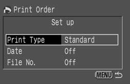 Print Order Print Type You can specify the following print types. Standard: Prints one image to each page. Index: Prints an index of the images in reduced size, on one page.