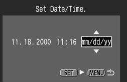 Setting the Date and Time Set the date and time as shown. The date and time are recorded with the image data for each photographed image. From the Menu, select [Date/Time]. Press the MENU button.