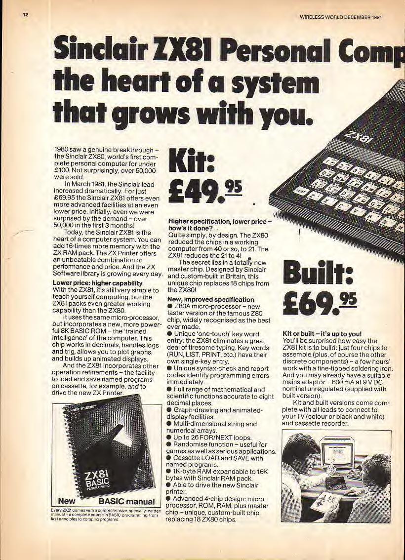 2 WRELESS WORLD DECEMBER 98 Sinclair ZX8 Personal Com the heart of a system that grows with you 980 saw a genuine breakthrough - the Sinclair ZX80 world's first complete personal computer for under
