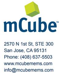 Conclusion The integrated monolithic, single-chip process and structural design enables mcube to ship the world s smallest integrated accelerometer in volume.