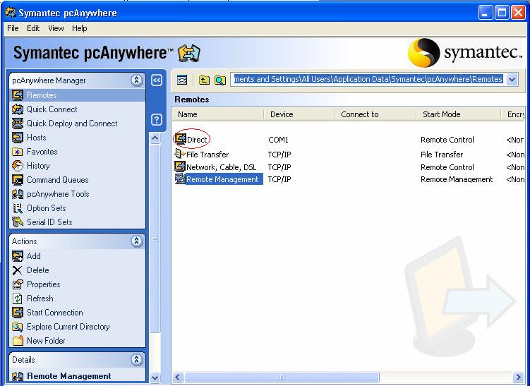 Standard Procedures Activate an Existing Connection Figure 46: pcanywhere Selection Screen 3.