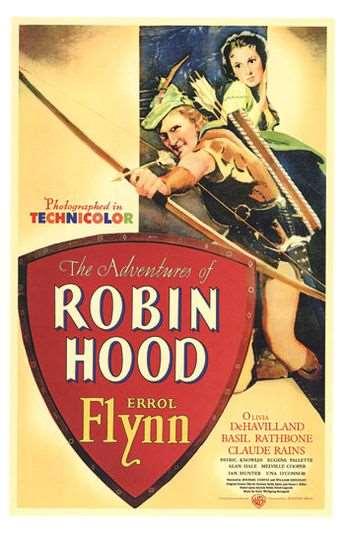 3) The Adventures of Robin Hood (1938) Another film starring Errol