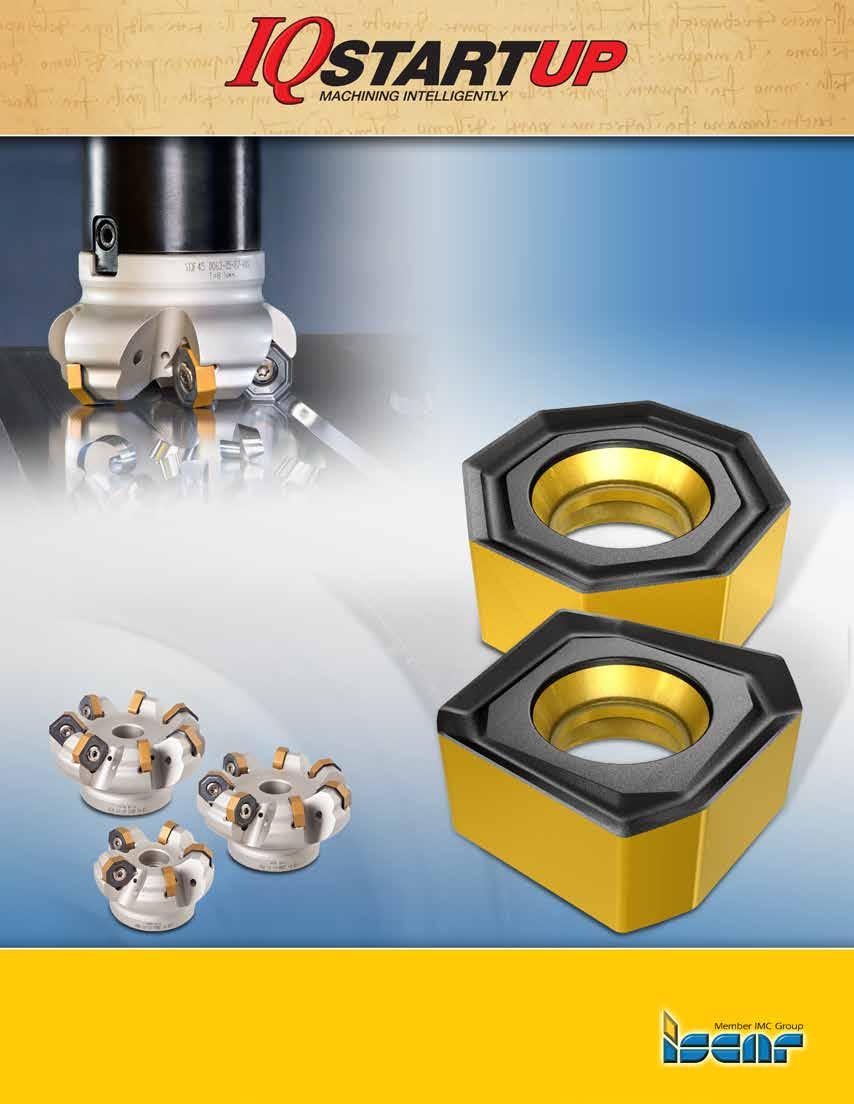 ISCAR's Winning Edge Milling Innovations Economical Face Milling Achieved with Octagonal or Square Shaped Inserts!