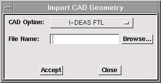 File Commands GAMBIT MENU COMMANDS Using the Import CAD Geometry Form The Import CAD Geometry form (see below) allows you to import geometry contained in CAD files.