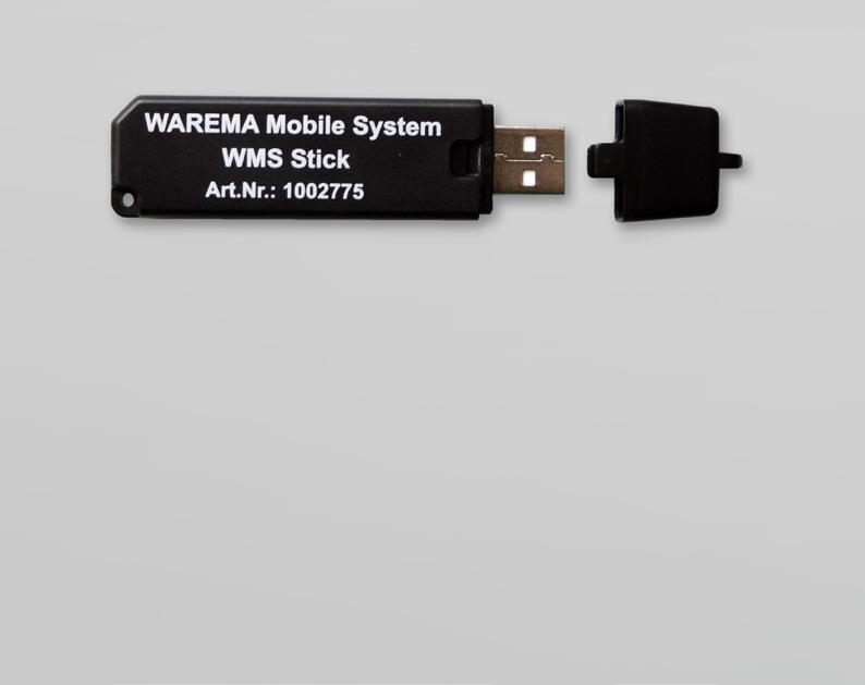 WMS receiver WAREMA Mobile System Application brochure 5.8 WMS Stick The WAREMA Mobile System (WMS) Stick simplifies commissioning of WMS devices.