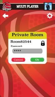 Click Ready Join the private room with a Lock sign in front (Need password) When 2 or more but no more than 5 persons (please see below) are in the same room,