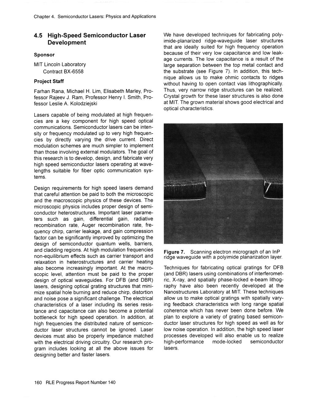 Chapter 4. Semiconductor Lasers: Physics and Applications 4.5 High-Speed Semiconductor Laser Development MIT Lincoln Laboratory Contract BX-6558 Farhan Rana, Michael H.