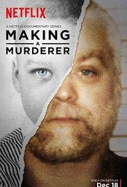 MAKING A MURDERER (2015-) Documentary, Crime Filmed over a 10-year period, Steven Avery, a DNA exoneree who,