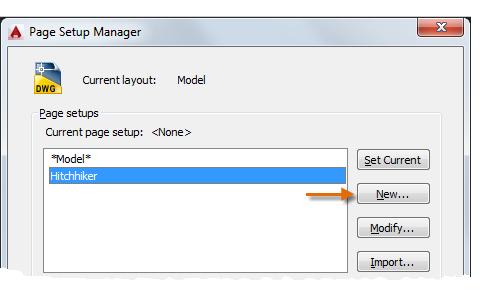 GUIDE TO AUTOCAD BASICS: PRINTING Create a Page Setup To open the Page Setup Manager, right-click on the Model tab or a layout tab and choose Page Setup Manager. The command is PAGESETUP.