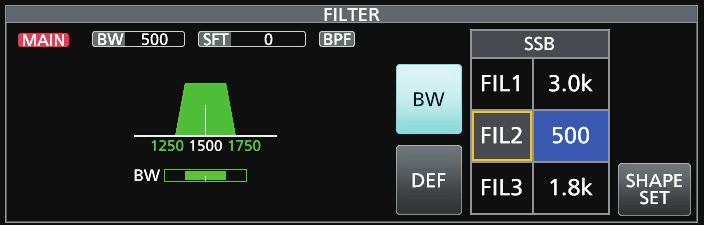 RECEIVING AND TRANSMITTING Selecting the IF filter The transceiver has 3 IF filter passband widths for each mode, and you can select them on the FILTER screen.
