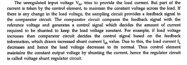 [APR/MAY-04] There are two types of regulators namely, Shunt voltage