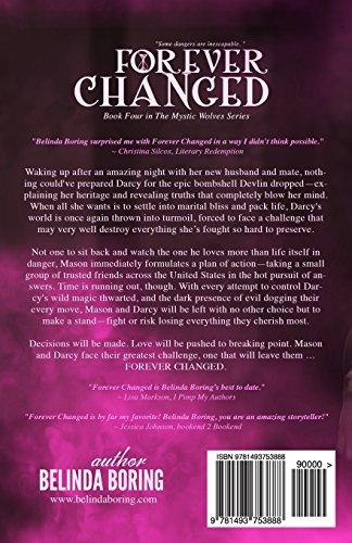 Policymakers and Forever Changed (The Mystic Wolves) (Volume 4) BOOK FOUR in PARANORMAL ROMANCE SERIES by BESTSELLING AUTHOR BELINDA BORING.