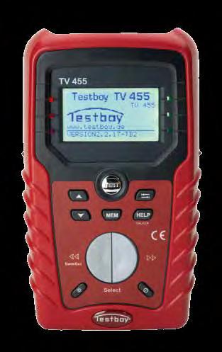 Testboy TV 455 Installation tester DIN VDE 0100-600 As its small brother, the TV 445, the Testboy TV 455 is suitable for testing in accordance with DIN VDE 0100-600.
