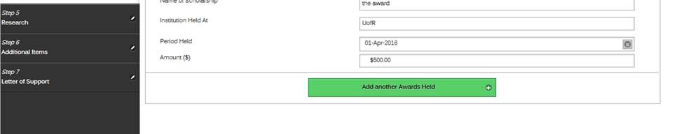 If you want to add another Scholarship or Award to the list, you can click on the green Add another Awards Held and then fill in your information.
